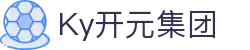 中国·KY开元(集团)有限公司-Official Website